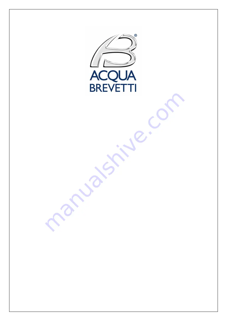 Acqua Brevetti Bravo FT300 Installation And Operating Instructions Manual Download Page 1