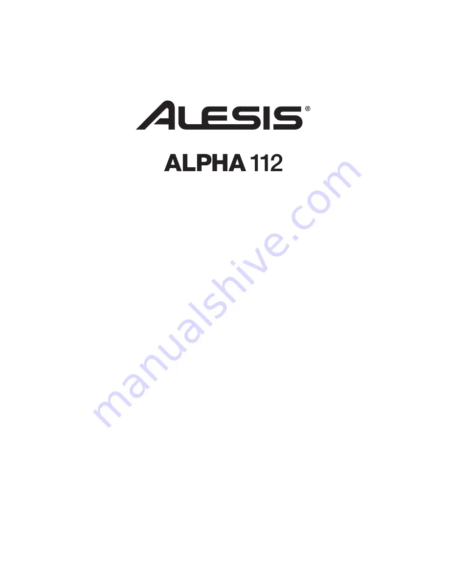 Alesis Alpha 112 Скачать руководство пользователя страница 1