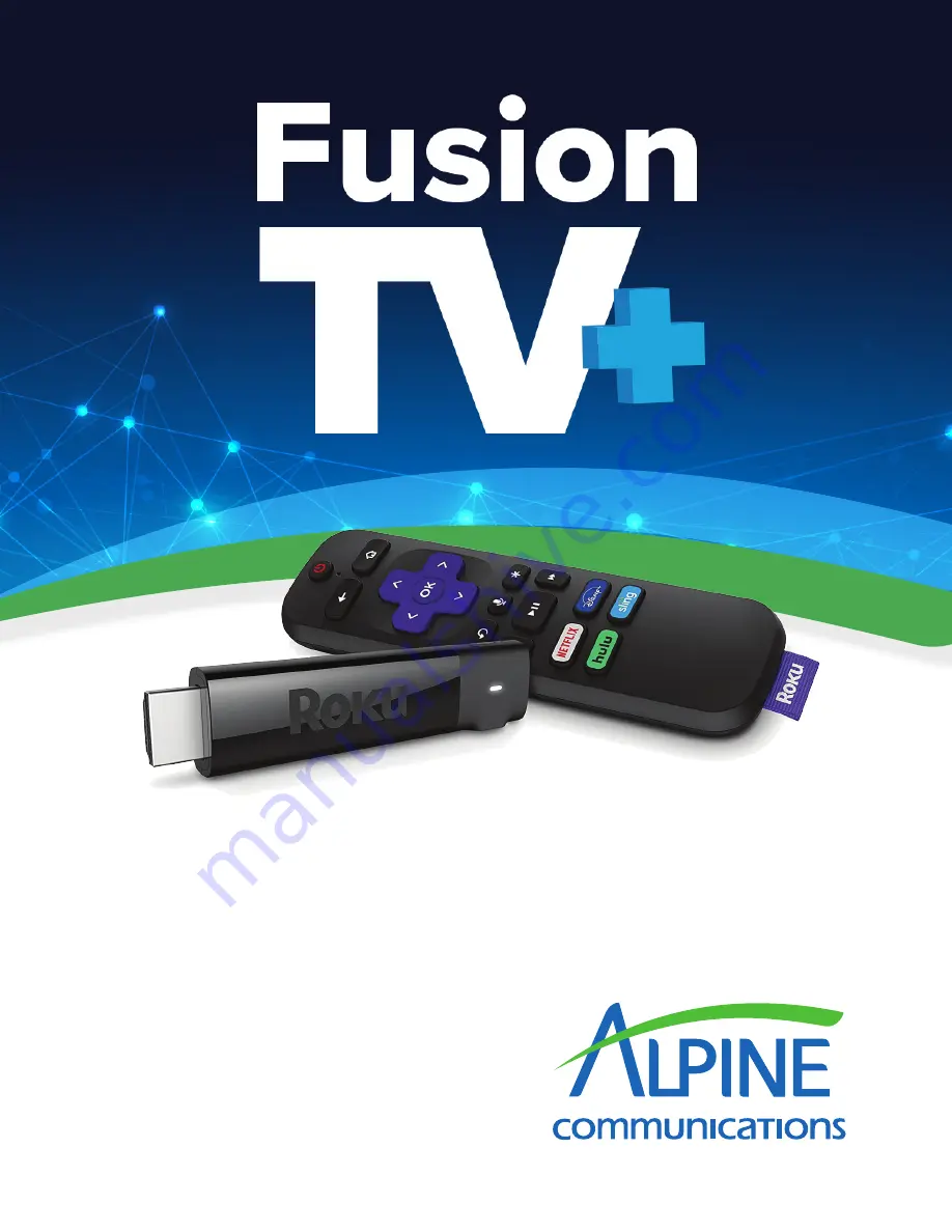 Alpine communications Roku Device User Manual Download Page 1