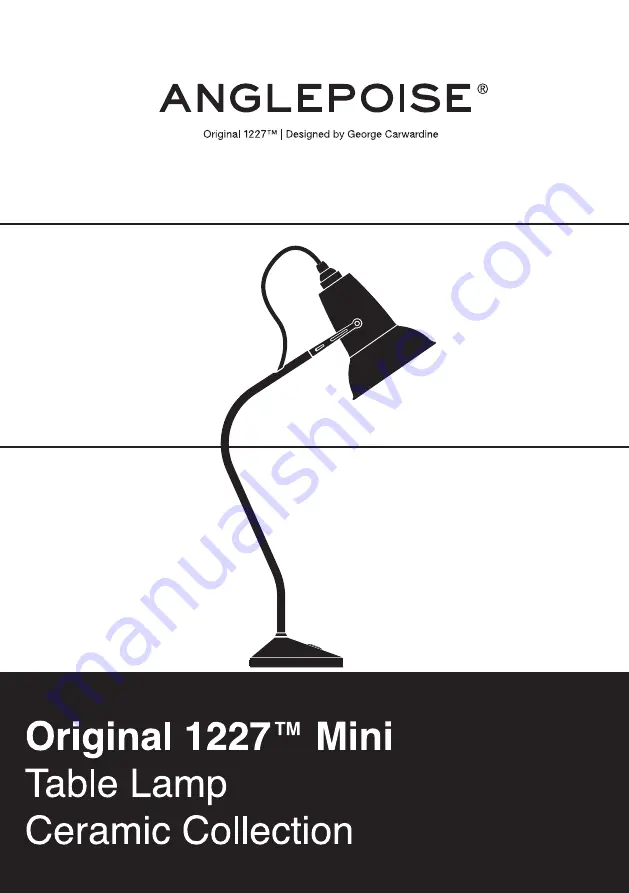 Anglepoise Ceramic Original 1227 Mini Скачать руководство пользователя страница 1