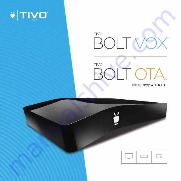 Arris TIVO BOLT OTA Скачать руководство пользователя страница 1