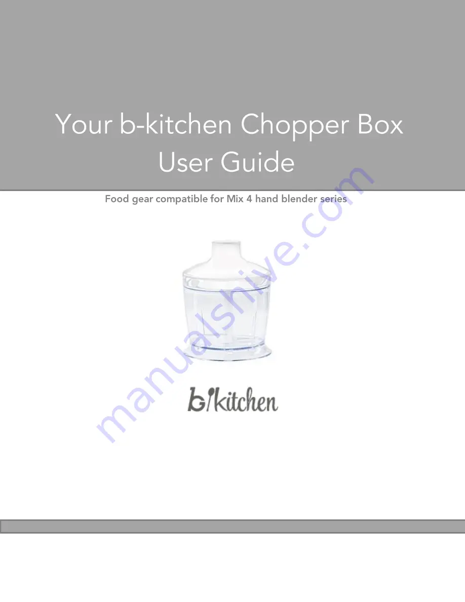 b-kitchen BKEGmix4chopWH User Manual Download Page 1