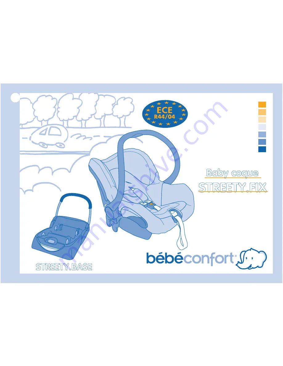 BEBE CONFORT BABY COQUE STREETY FIX Скачать руководство пользователя страница 1