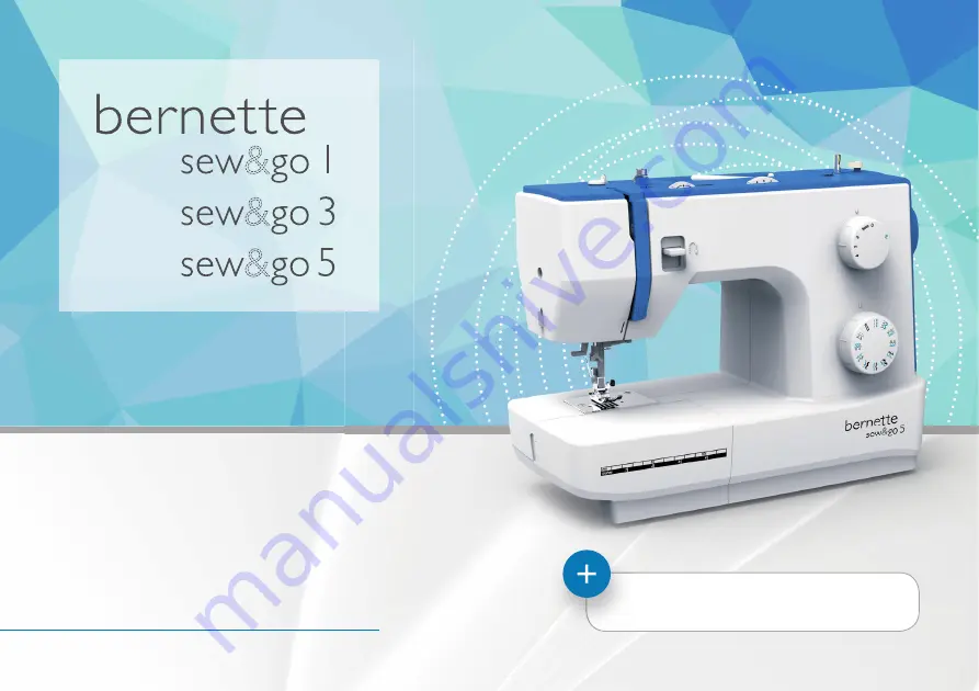 Bernette Sew&Go 1 Instruction Manual Download Page 1