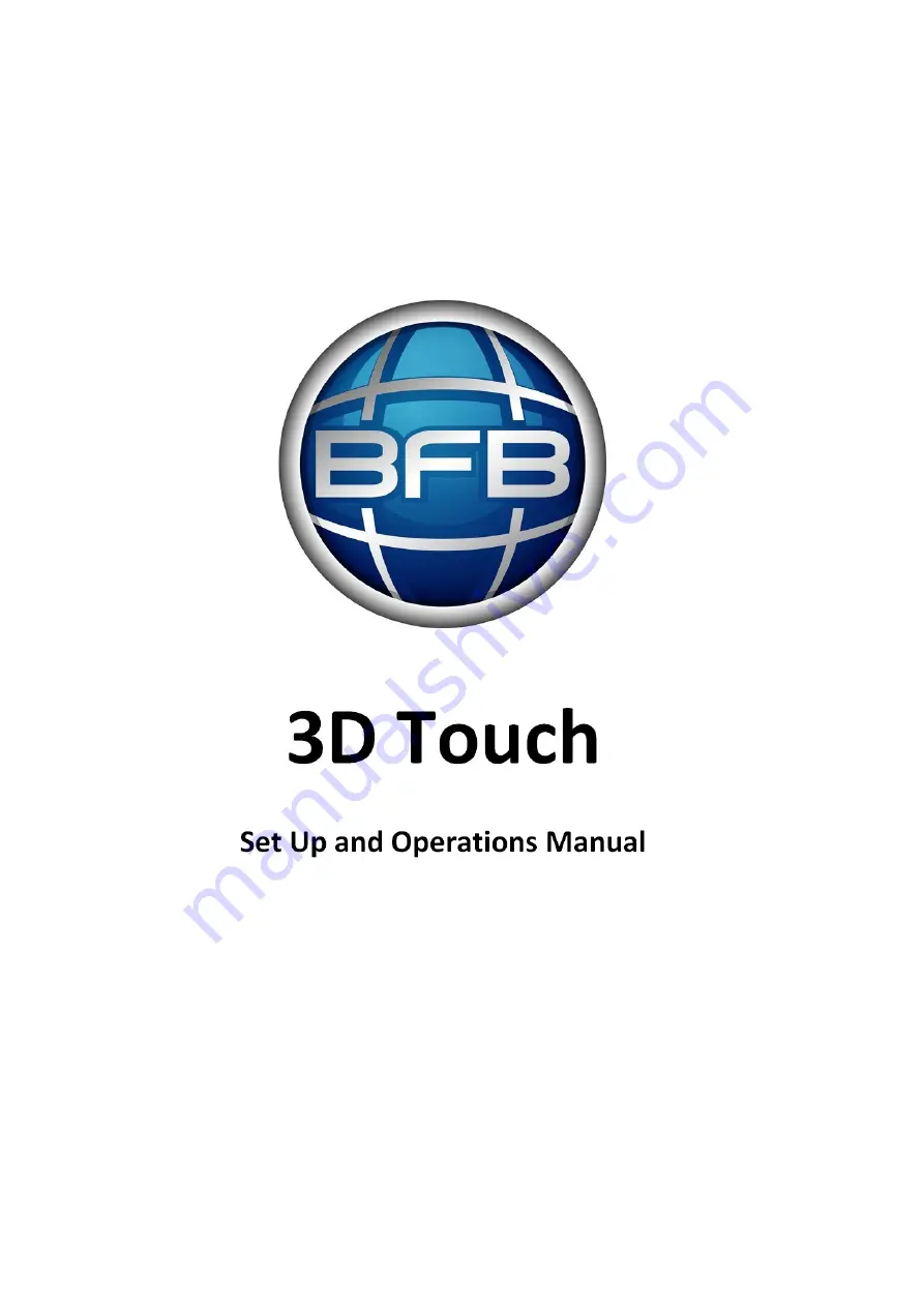 Bfb 3D Touch Set Up And Operation Manual Download Page 1