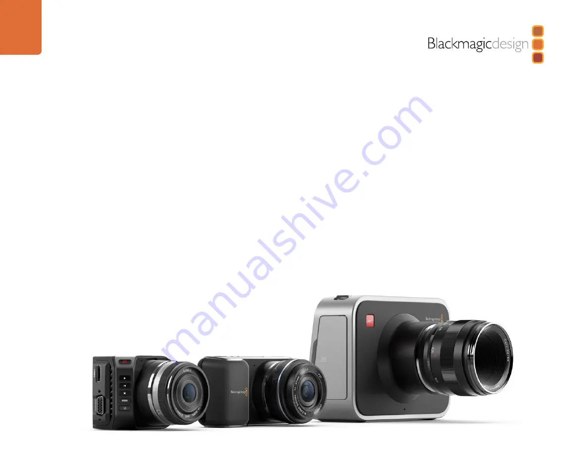 Blackmagicdesign BLACKMAGIC CAMERAS Operation Manual Download Page 4