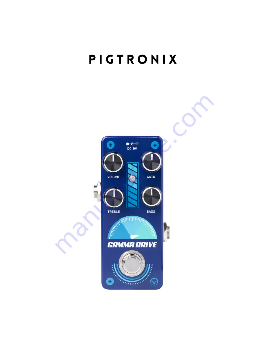 Bond Audio Pigtronix GAMMA DRIVE User Manual Download Page 1