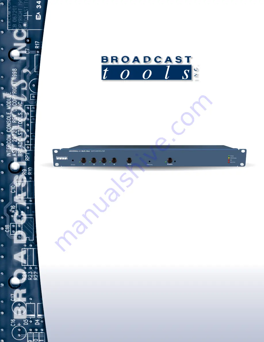 Broadcast Tools Universal 4.1 MLR Installation And Operation Manual Download Page 1