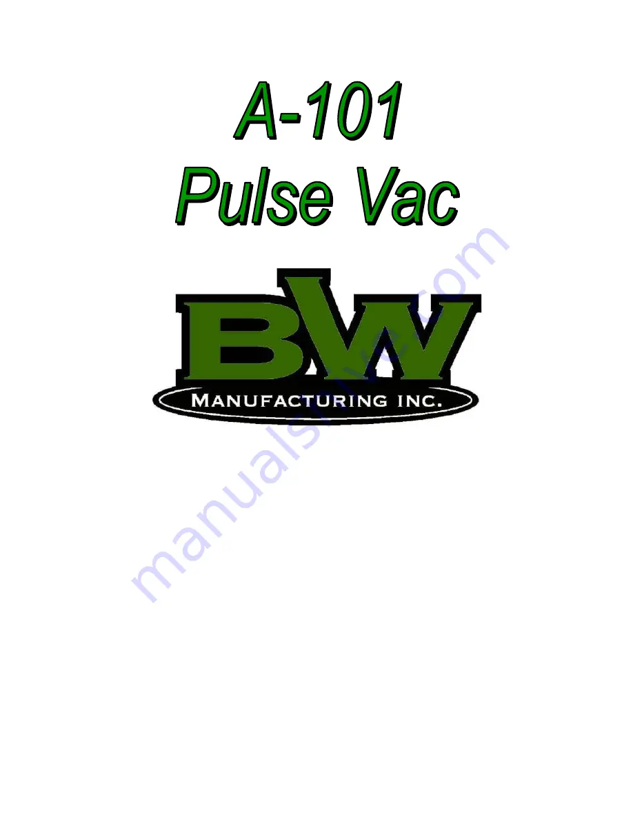 BW Manufacturing A-101 Pulse Vac Скачать руководство пользователя страница 1