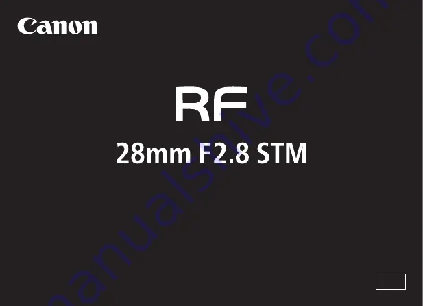 Canon RF 28mm F2.8 STM Instructions Manual Download Page 1