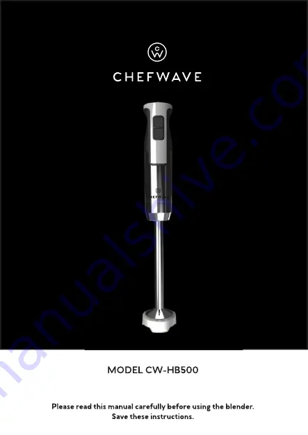 Chefwave CW-HB500 Manual Download Page 1