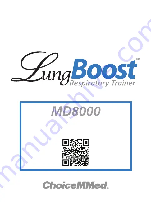 ChoiceMMed LungBoost MD8000 Quick Manual Download Page 1