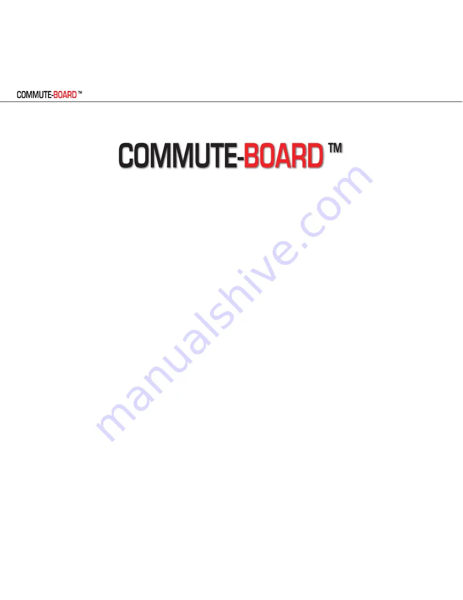 Commute-Board Travel-X Instruction Manual Download Page 7