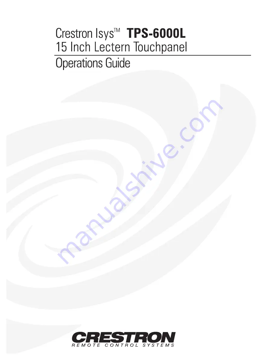 Crestron Crestron Isys TPS 6000L Operation Manual Download Page 1