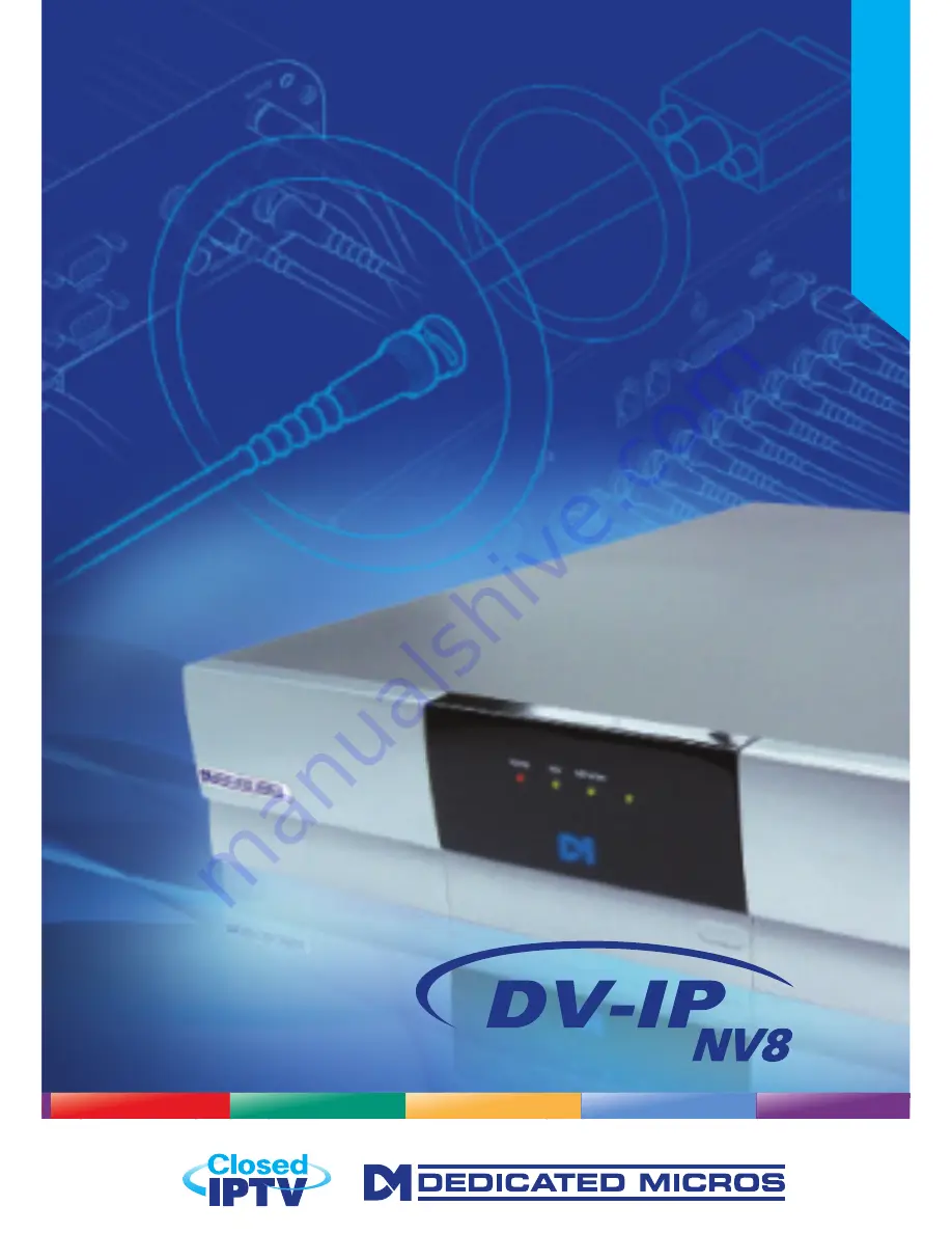 Dedicated Micros DV-IP NV8 Installation Manual Download Page 1