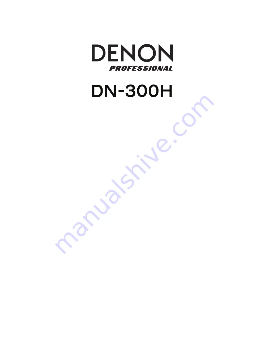 Denon DN-300H Скачать руководство пользователя страница 1