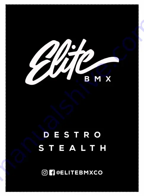 DESTRO STEALTH ELITE BMX Manual Download Page 23