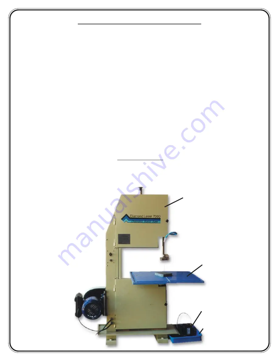 Diamond Tech International Diamond Laser 7000 Band Saw Operation Manual Download Page 2