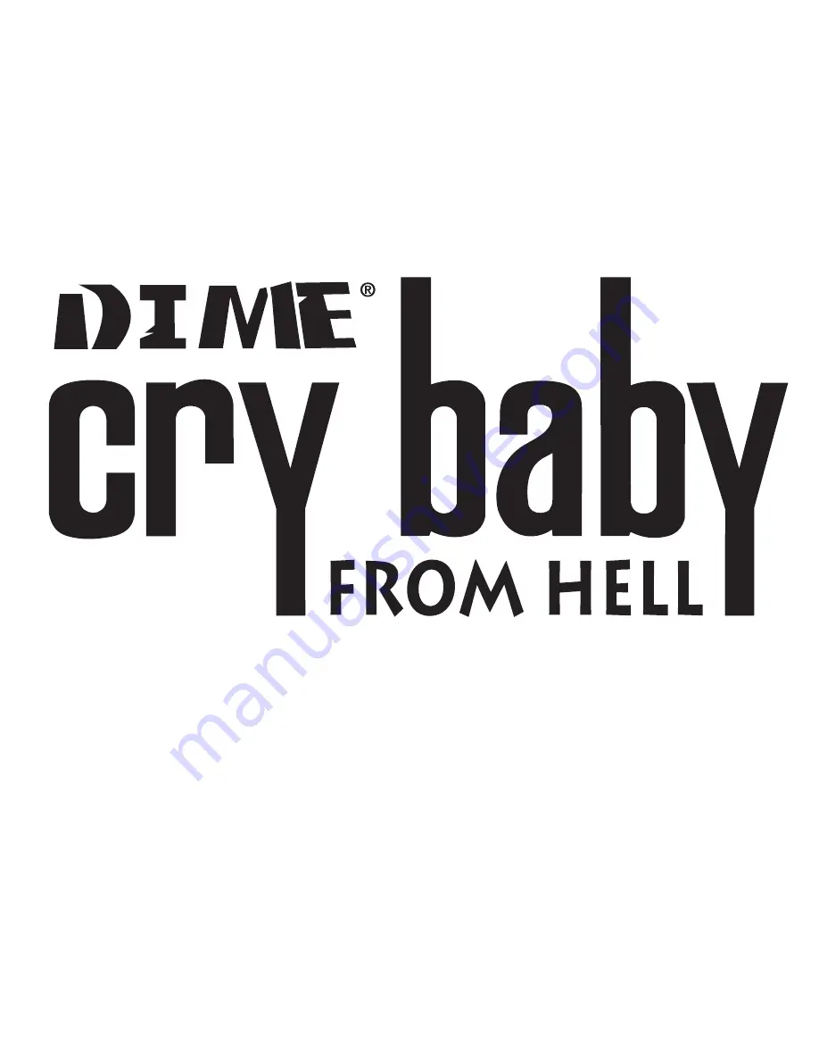 Dime CRY BABY FROM HELL Скачать руководство пользователя страница 1