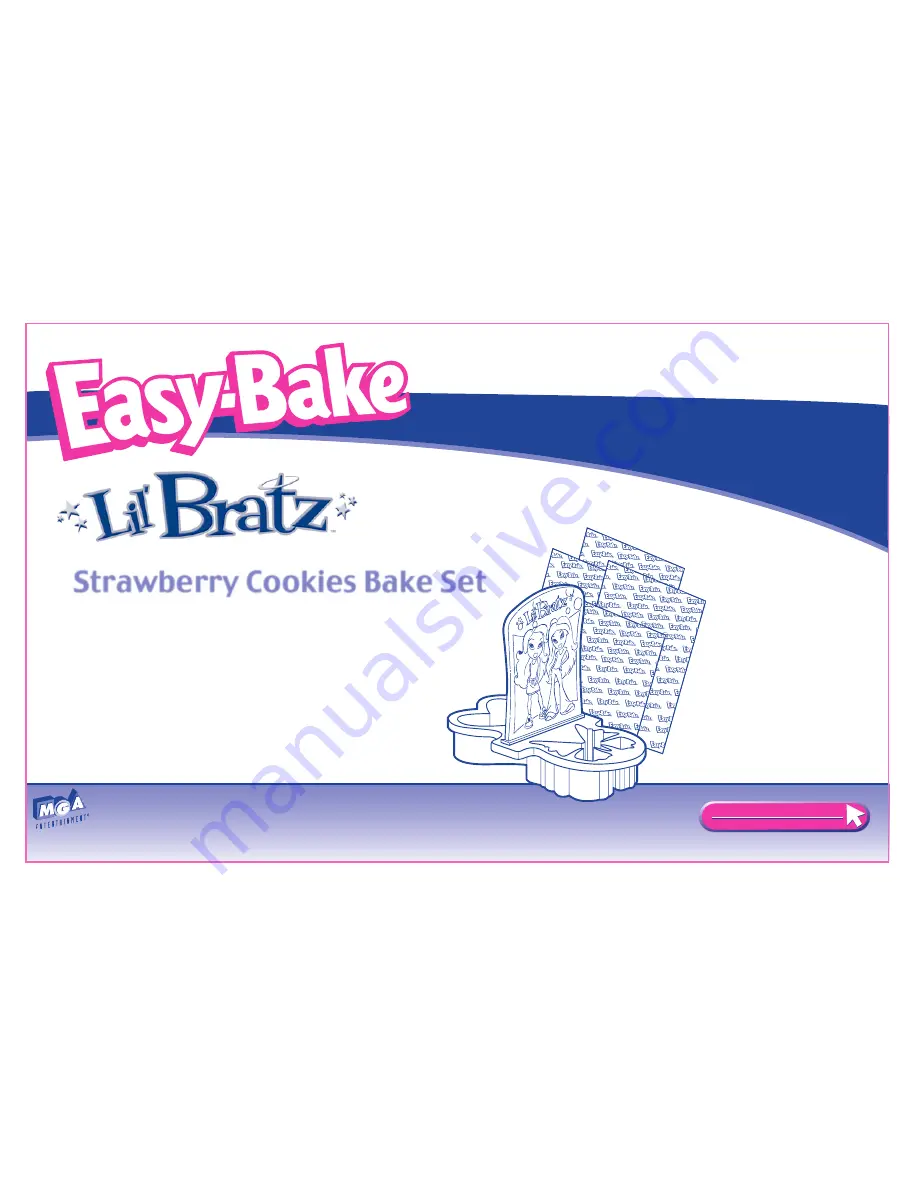 Easy-Bake Lil' Bratz Strawberry Cookies Bake Set 65740/65756 Скачать руководство пользователя страница 1