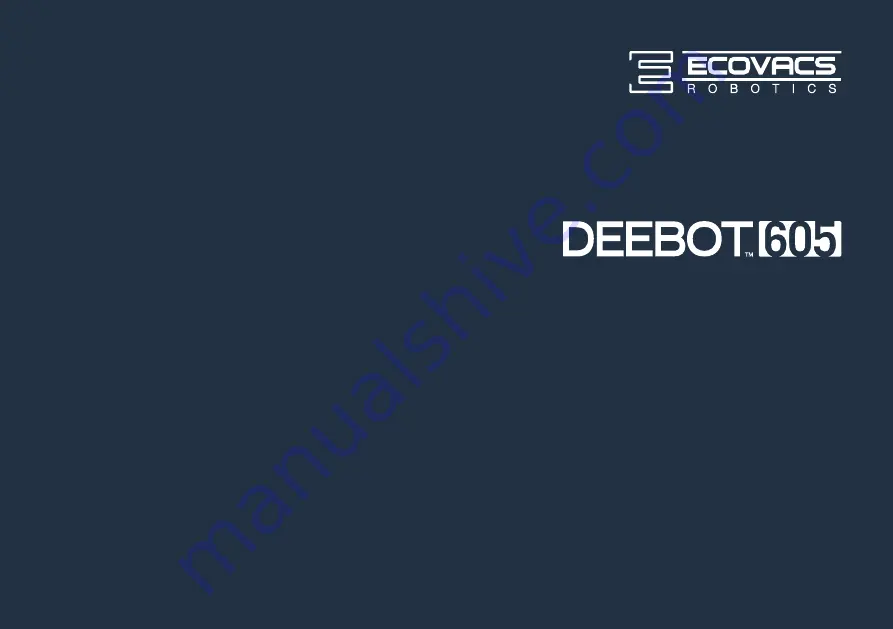 ECOVACS DEEBOT 605 Instruction Manual Download Page 1