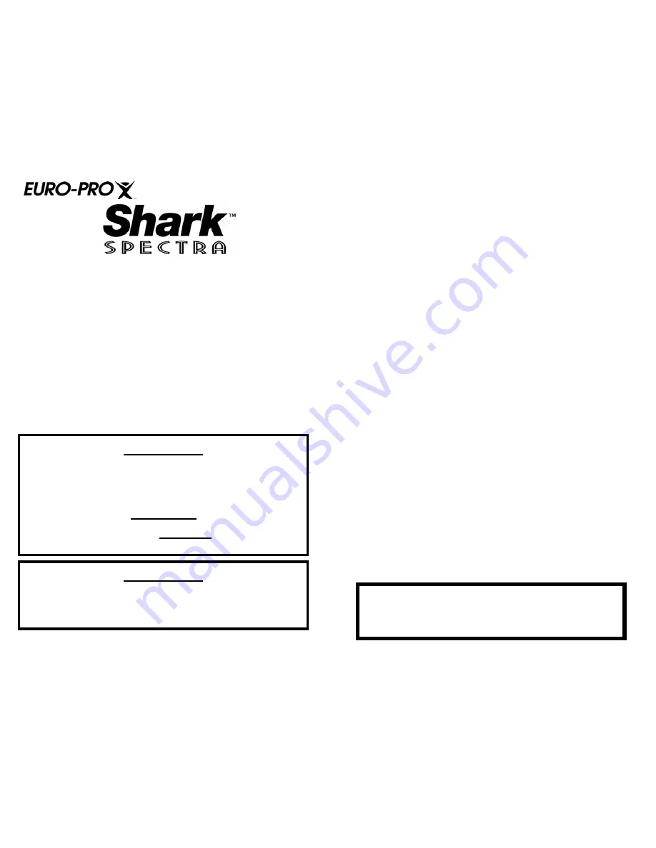 Euro-Pro SHARK SPECTRA EP705 Use And Care Instructions Manual Download Page 3