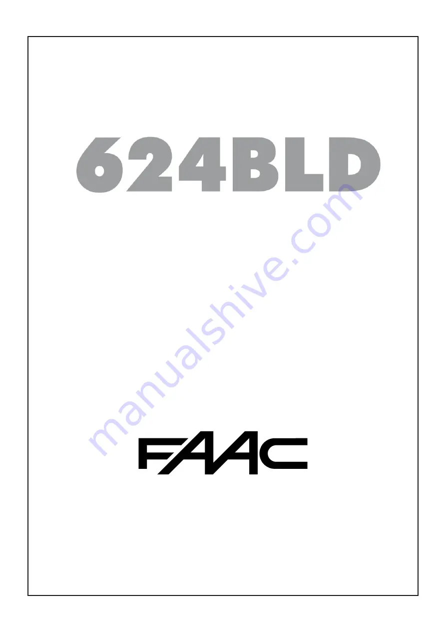 FAAC 624 BLD Manual Download Page 1