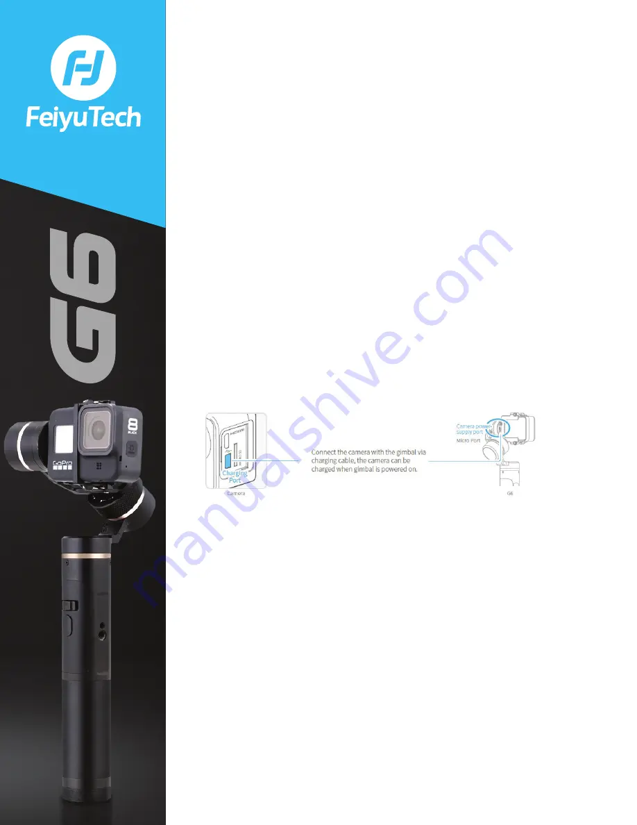 FEIYUTECH G6 Faq Download Page 3