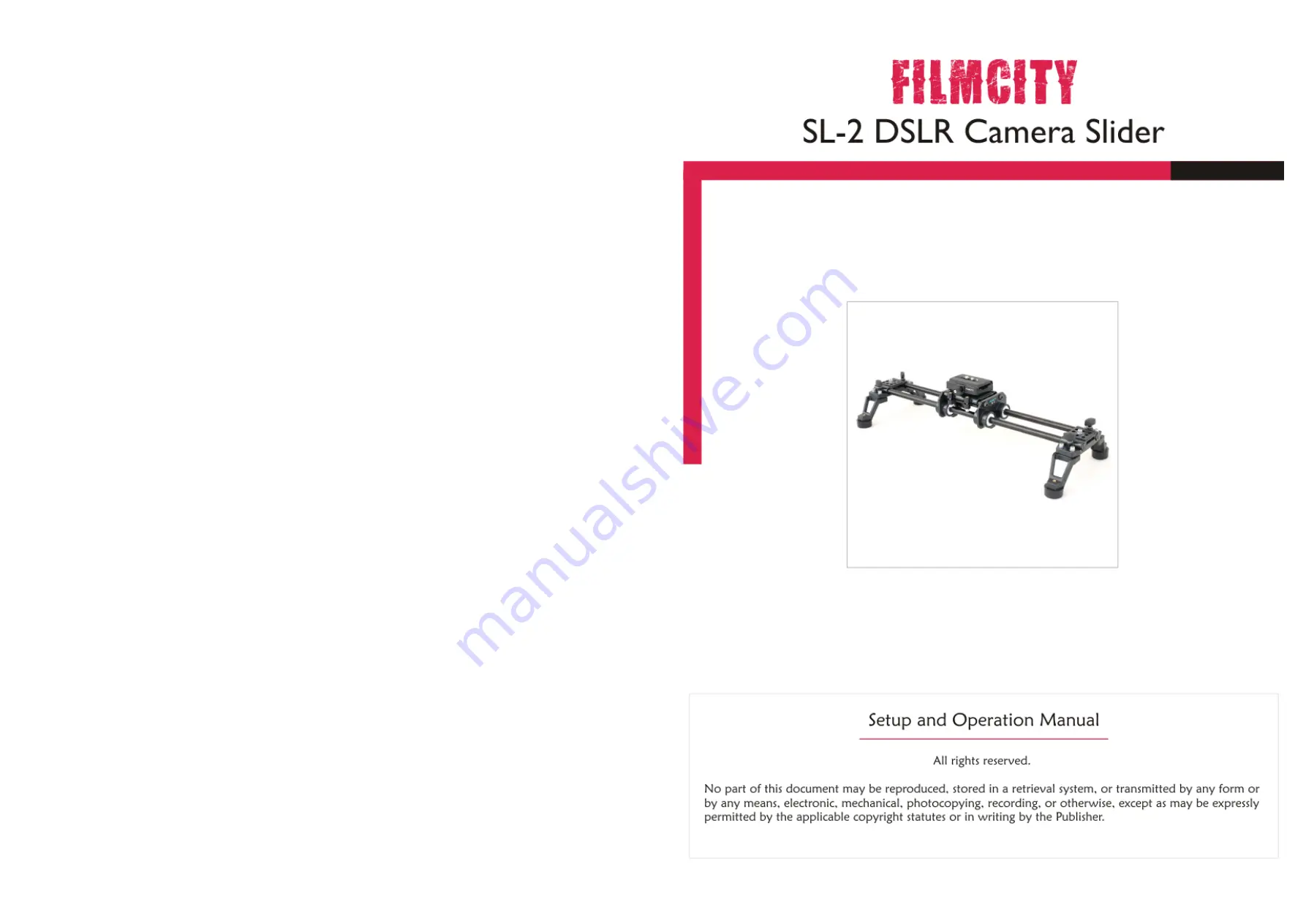 Filmcity SL-2-DSLR Setup And Operation Manual Download Page 1