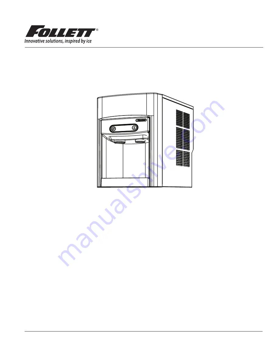 Follett chewblet 15CI100A Installation, Operation And Service Manual Download Page 1