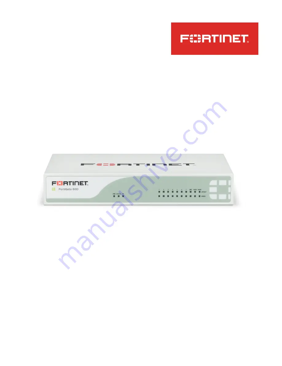 Fortinet FortiGate 60D Quick Start Manual Download Page 1