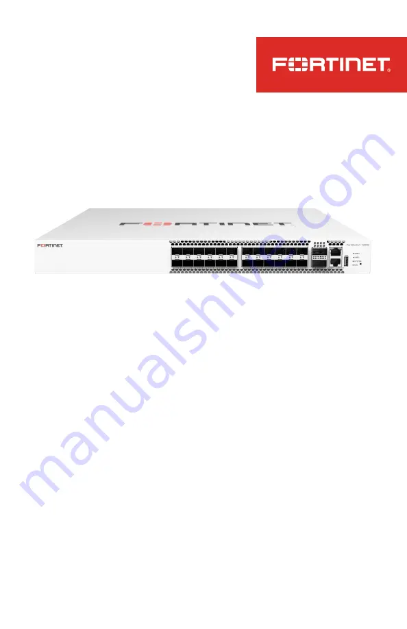 Fortinet FortiSwitch 1024E Series Quick Start Manual Download Page 1