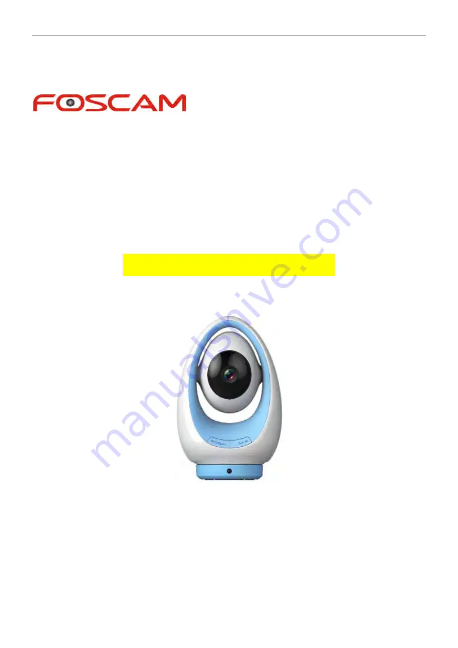 Foscam FosBaby P1 Скачать руководство пользователя страница 1