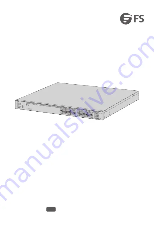 FS S5850-24S2C-DC Quick Start Manual Download Page 1