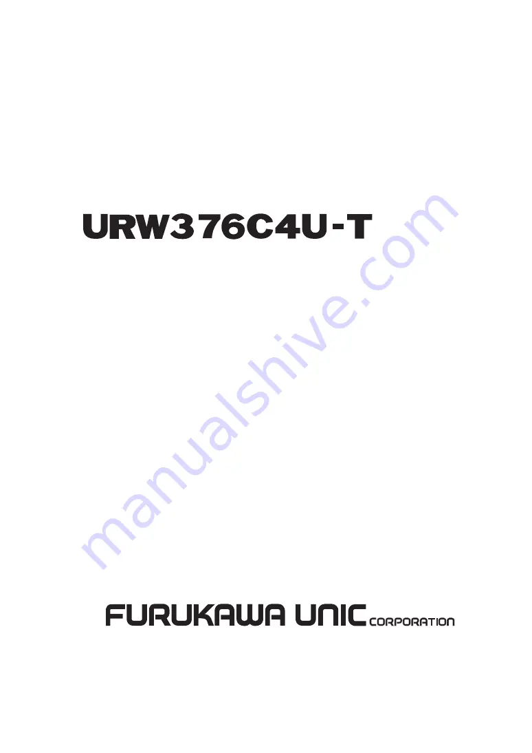 Furukawa Unic URW376C4U -T Series Скачать руководство пользователя страница 1