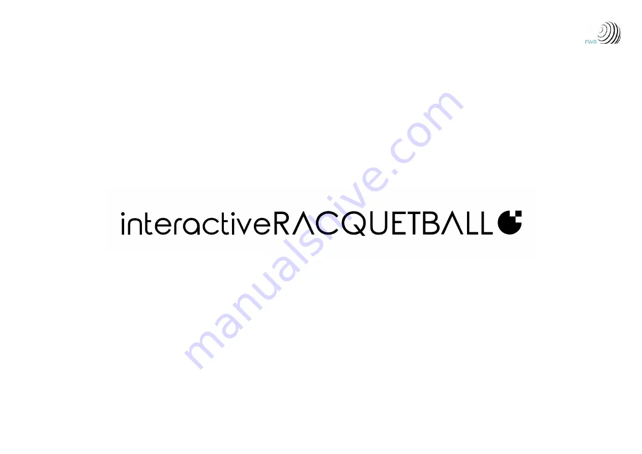 FWB interactiveRACQUETBALL Installation Manual Download Page 1