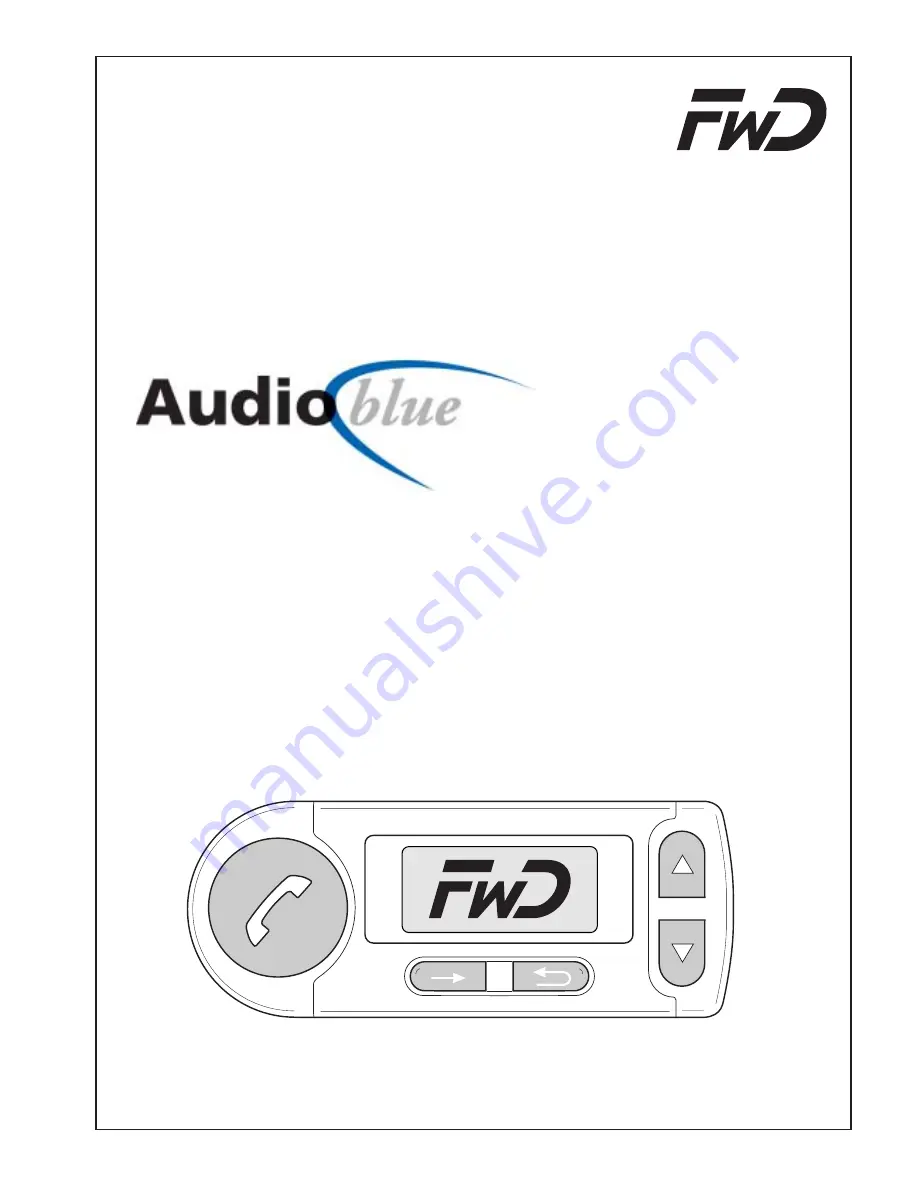 FWD Audio blue Installation Instructions & Operating Manual Download Page 1