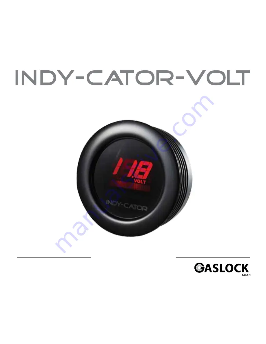 GASLOCK INDY-CATOR-VOLT Скачать руководство пользователя страница 1