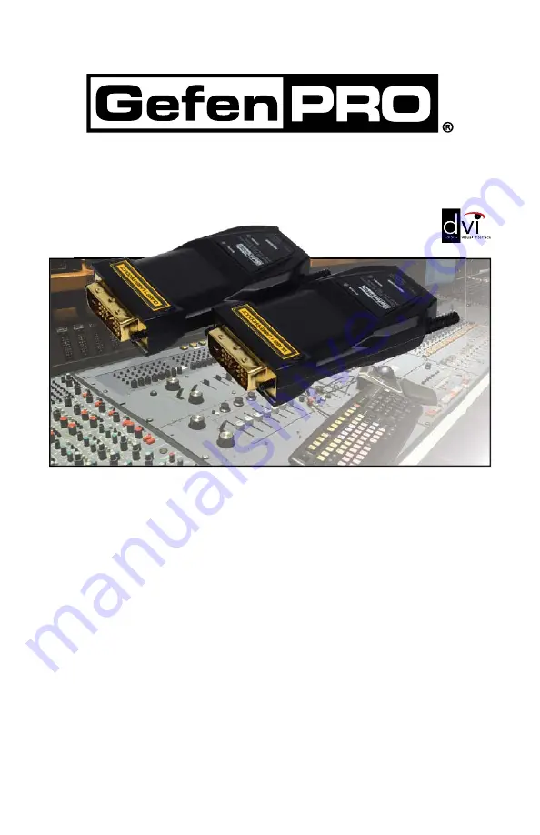 Gefen Pro GEF-DVI FM1500 User Manual Download Page 1