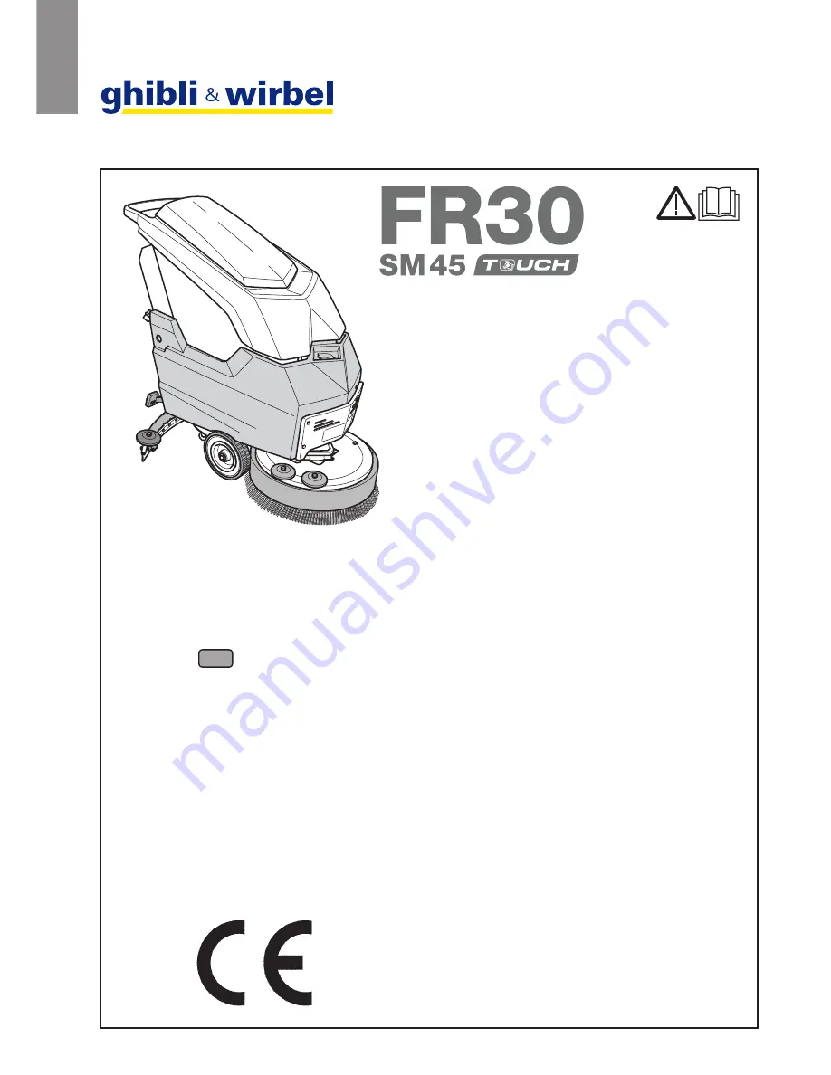 Ghibli & Wirbel FR30 SM45 Touch Use And Maintenance Download Page 1