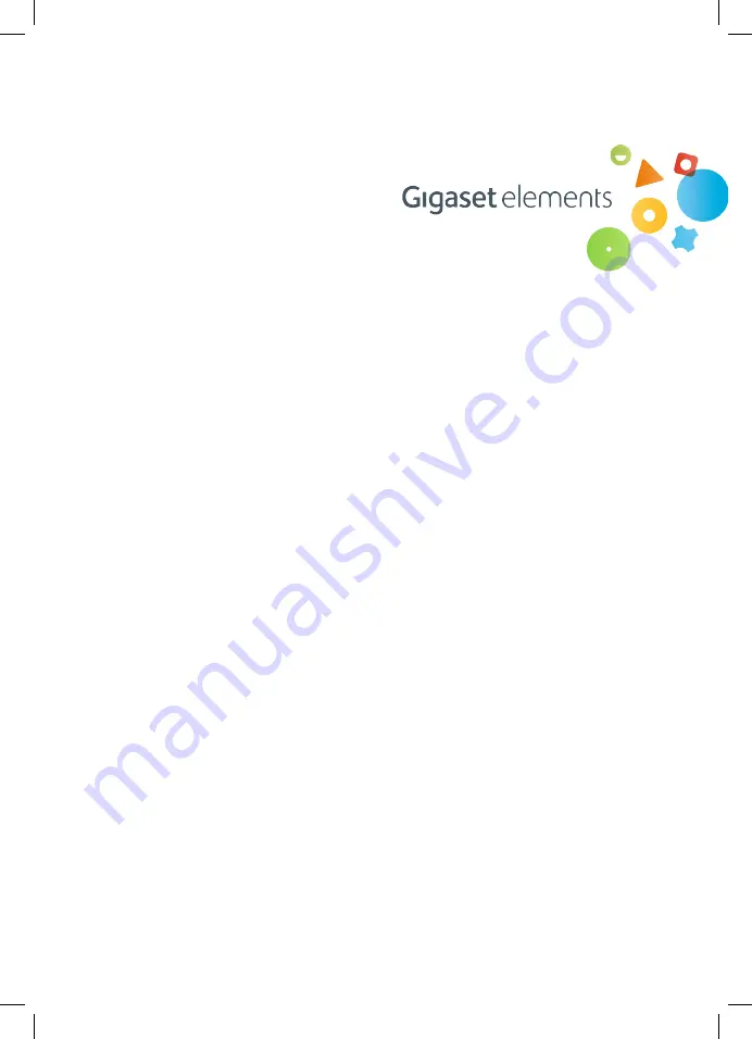 Gigaset elements 4033426 Quick Start Manual Download Page 7