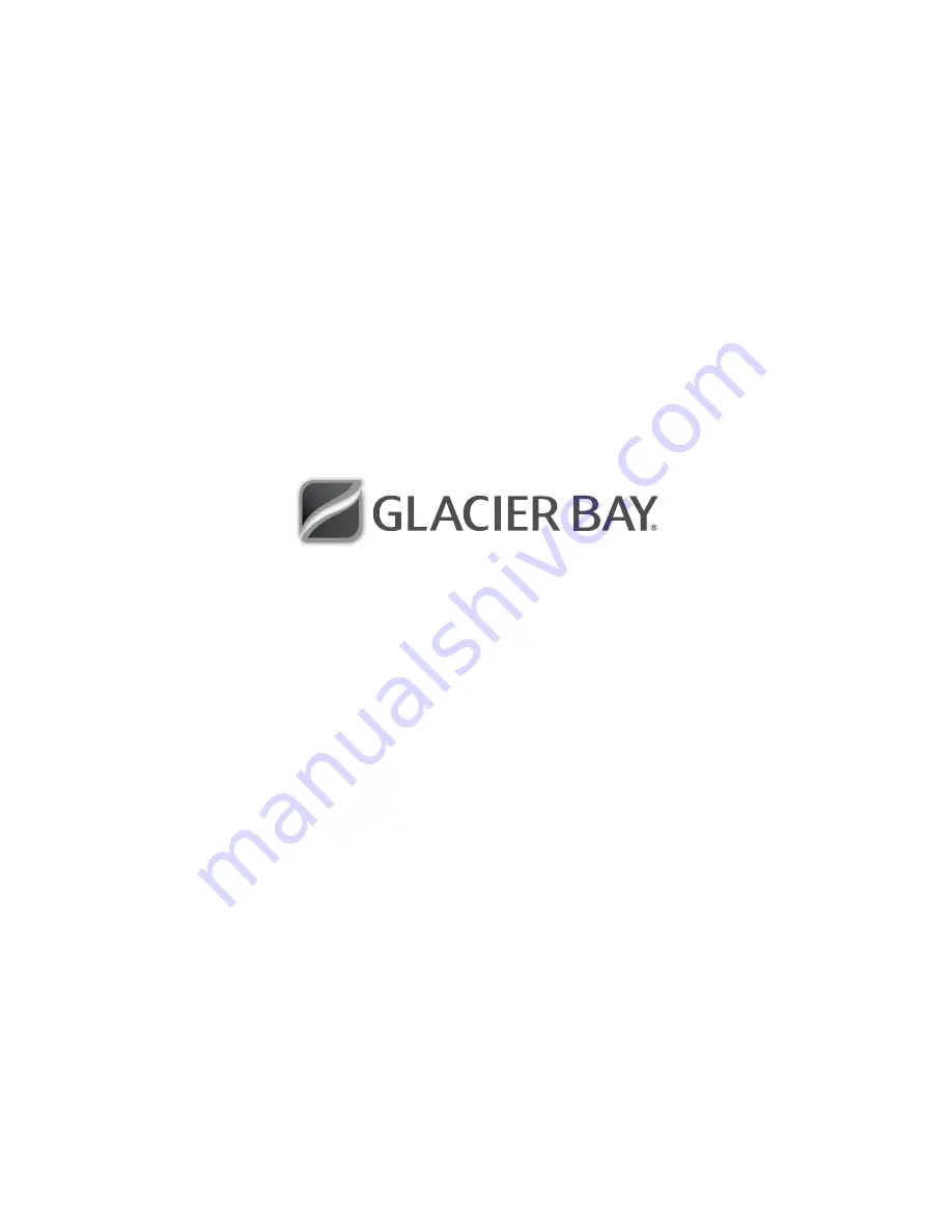 Glacier bay 1000 117 067 Use And Care Manual Download Page 20