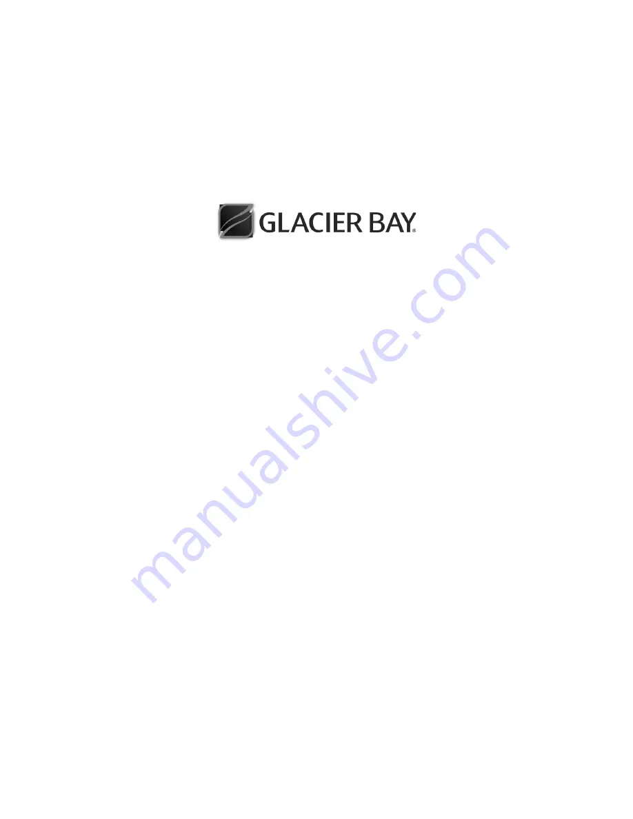 Glacier bay 1002300055 Use And Care Manual Download Page 11