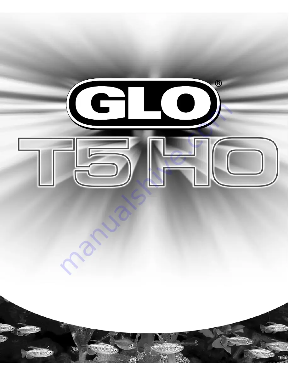 GLO T5HO Instruction Manual Download Page 1