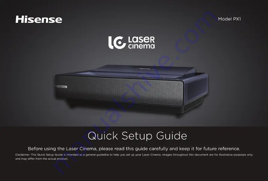 Hisense LASER CINEMA PX1 Quick Setup Manual Download Page 1