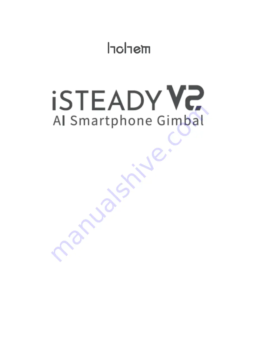 Hohem iSTEADY V2 User Manual Download Page 1