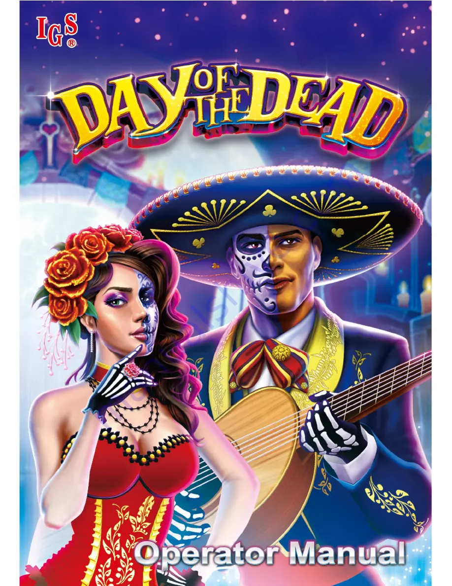 IGS DAY OF THE DEAD Operating Manual Download Page 1