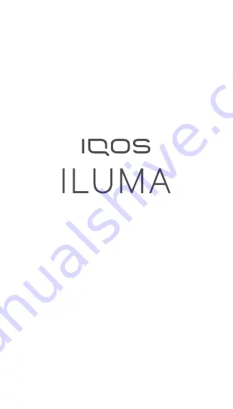 iQOS ILUMA User Manual Download Page 1