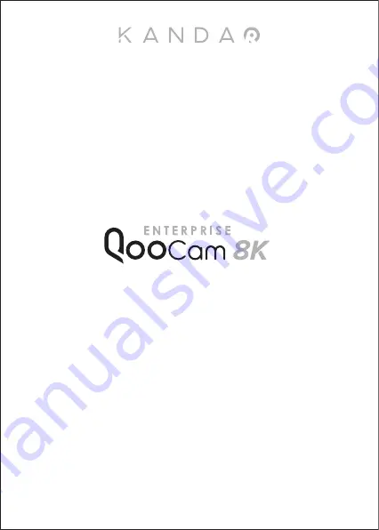 KanDao Enterprise QooCam 8K Скачать руководство пользователя страница 1