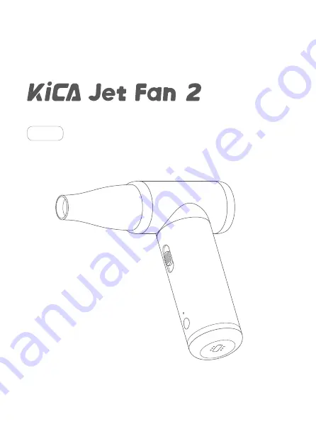 KiCA Jet Fan 2 Instructions Manual Download Page 1